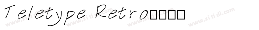 Teletype Retro字体转换